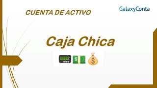 CAJA CHICA Contabilidad🔴💰💴 [VÍDEO 21]