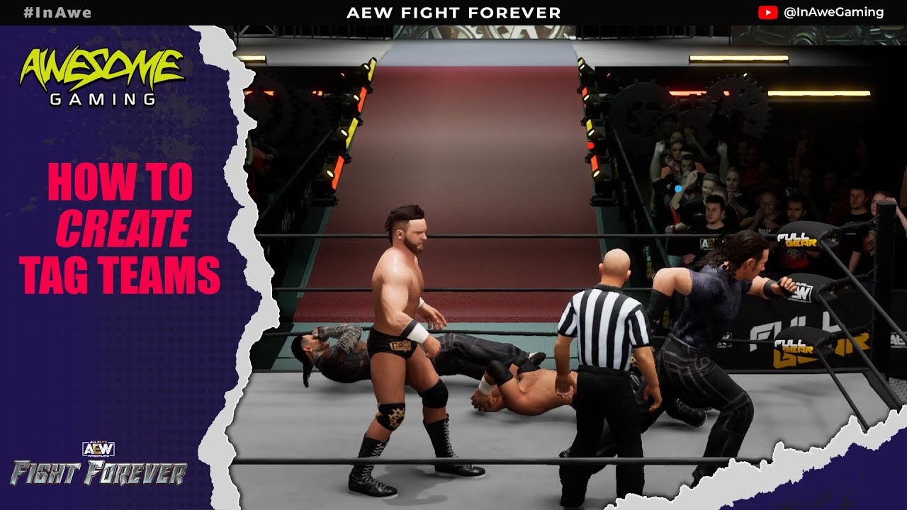 HOW TO Create Tag Teams AEW Fight Forever YouTube