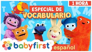 Especial de Vocabulario | Nuevas Palabras | Larry, Harry El Conejito y mas | 1 hora | BabyFirst TV