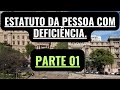 ESTATUTO DA PESSOA COM DEFICIÊNCIA. PARTE 01. Escrevente Técnico Judiciário TJSP 2025.