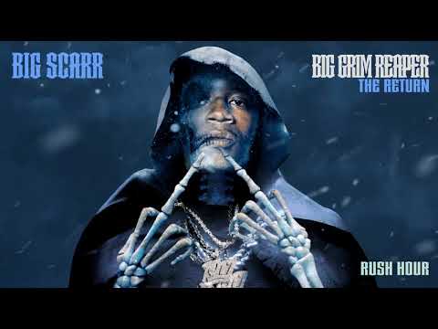 Big Scarr - Rush Hour [Official Audio]