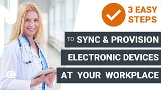 3 Steps to Sync & Provision a Fleet of Devices in Minutes