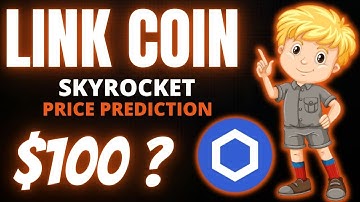 Chainlink Price Prediction, A whoop $100 for LINK Price?