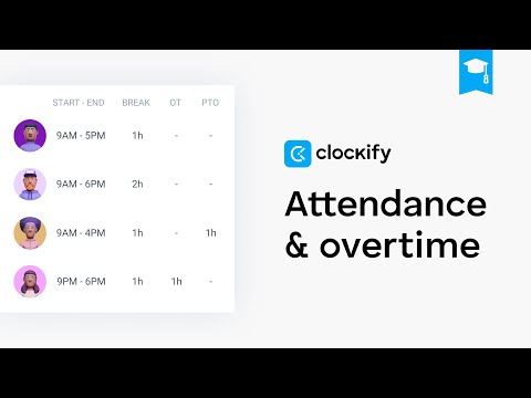 Clockify Tutorial: Attendance