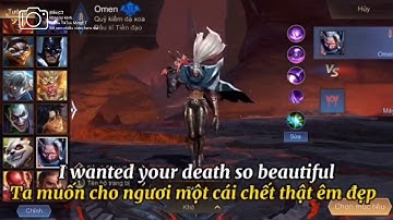 Dịch giọng Omen Liên Quân Mobile - Vietsub những câu nói của Omen Liên Quân Mobile - Omen AOV Voice.