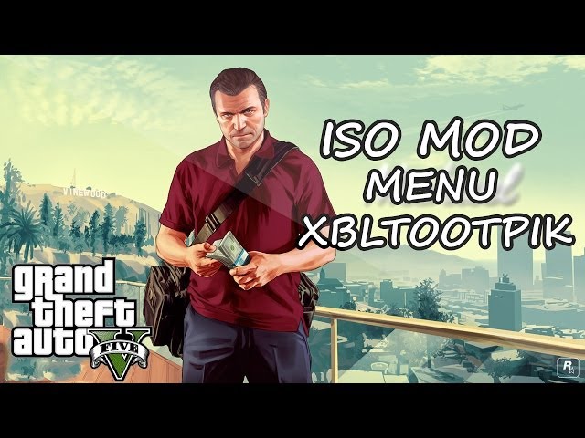 Video - GTA V - ISO Mod Menu - XBLToothPik (+DOWNLOAD)