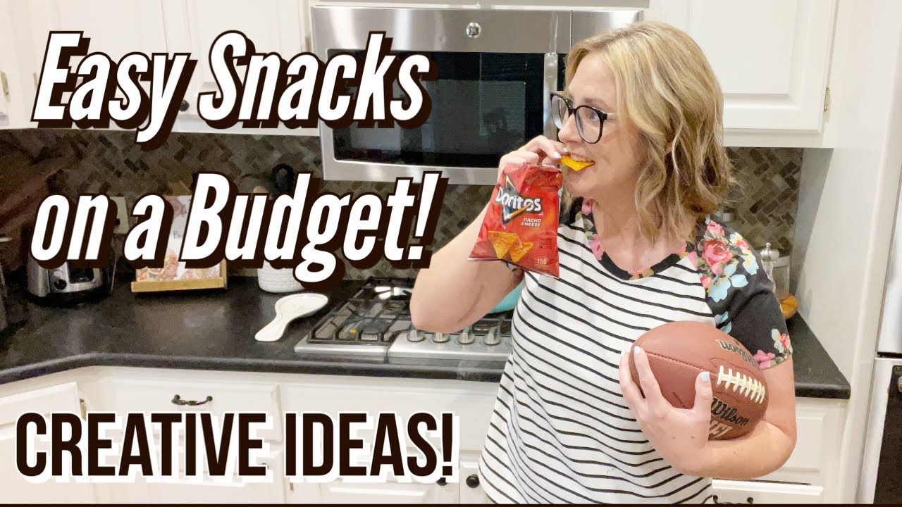 EASY Budget Friendly SNACKS For Kids Adults You Haven t Seen 