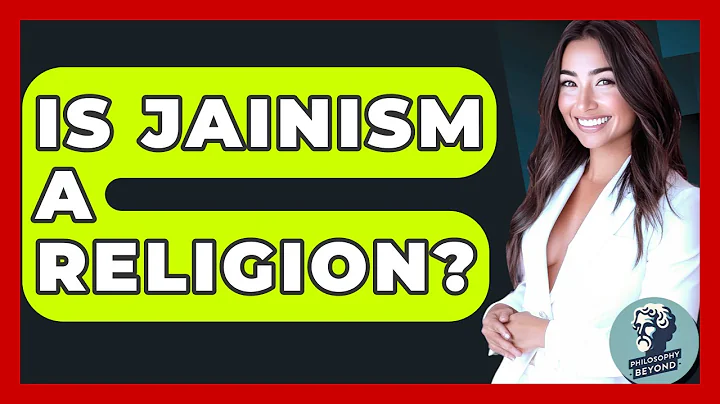 Is Jainism A Religion? - Philosophy Beyond