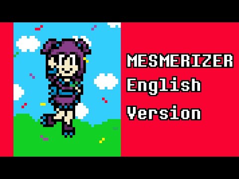 MESMERIZER English Version