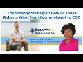 9. The Scrappy Strategist: How La Tonya Roberts Went from Cosmetologist to COO with La Tonya Roberts
