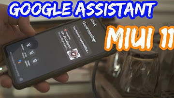 Google Assistant Ambient Mode Comes MIUI 11 In Xiaomi EU A Better Always On Display?