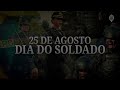 25 DE AGOSTO, DIA DO SOLDADO | O Comando Militar do Leste