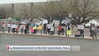 El Pasoans gather to protest Elon Musk, Tesla