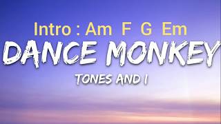 Video thumbnail of "CHORD Tones and I - Dance Monkey ( Lyrics chord )"