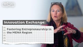 Innovation Exchange: Fostering Entrepreneurship in the MENA Region