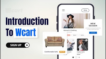 Introduction To Wcart | Ecommerce Store Builder