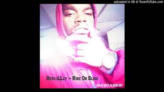Devo Illey_ride or slide Ft AGB