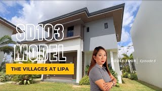 HOUSE TOUR | EPISODE 5 - 3 BEDROOM SD103 MODEL AVAILABLE IN THE VILLAGES AT LIPA (SIERRA VILLAGE)