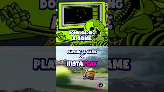 Say Goodbye to Downloads and Installations: Gaming Revolutionized with InstaPlay | Play Instantly ⚡️