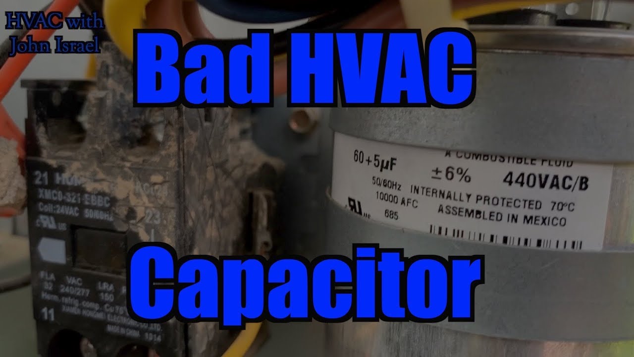 No Cooling Bad HVAC Capacitor YouTube