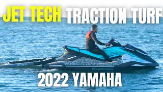 Jet Tech Traction Turf Install Guide - 2022+ Yamaha