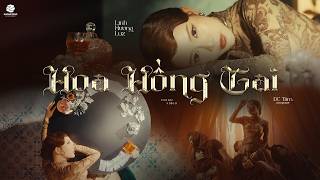 Hoa Hồng Gai - Linh Hương Luz (MV Official)