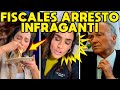 VIERNESAZO! SALIÓ PEOR QUE SANDRA! FISCALES LOS ARRESTAN INFRAGANTI DE AQUÍ NO SALE CÓRRELE!