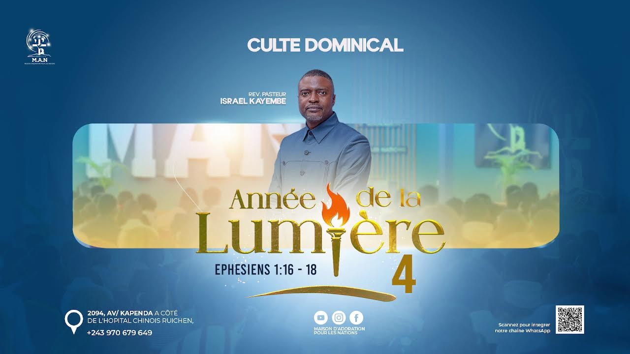 🔥 CULTE DOMINICAL – ANNÉE DE LA LUMIÈRE 4 🔥  📖 Éphésiens 1:16-18