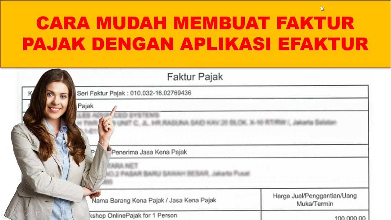 cara membuat faktur  pajak  mudah dan lengkap YouTube