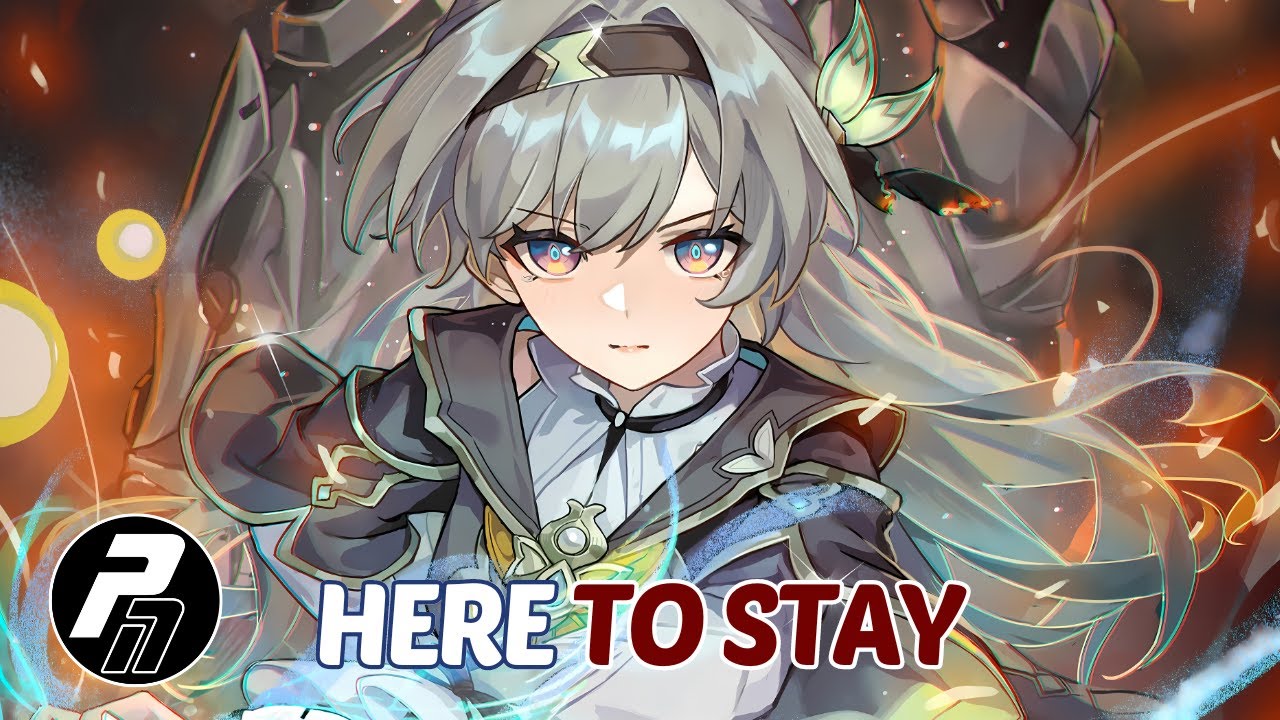 Nightcore - Here To Stay | Lyrics - YouTube