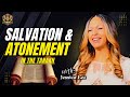 Salvation and Atonement in the Tanakh with: Jessica Lee (Jaye Naomi)