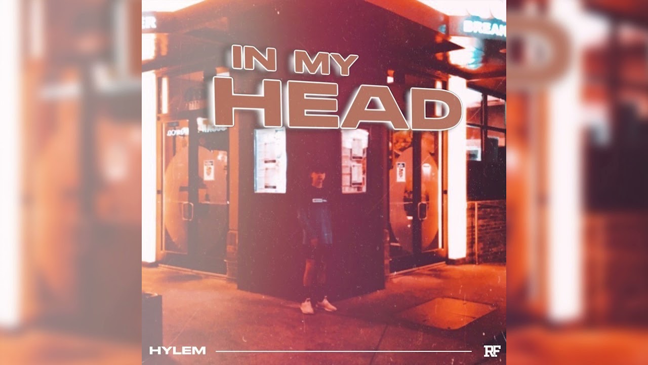Rap Finds & HYLEM - In My Head (Official Audio)