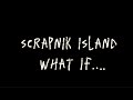 SCRAPNIK island what if #scrapnikisland #idwpublishing #mechasonic