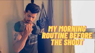 My morning routine before the shoot | Siddharth nigam
