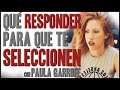 Qué RESPONDER en una entrevista para ser SELECCIONADO | con Paula Garrofé