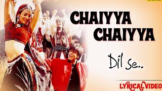 Chaiyya Chaiyya - HD VIDEO - Shahrukh Khan, Malaika Arora - Dil Se - Sukhwinder Singh