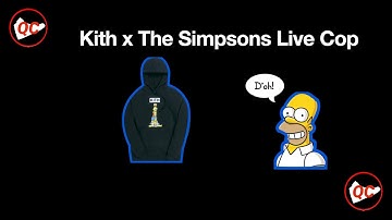 Kith x The Simpsons Live Cop
