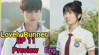 Lovely Runner Kdrama Episode 11 Preview Explained In English | Kim Hye Yoon | Byeon Woo Seok |