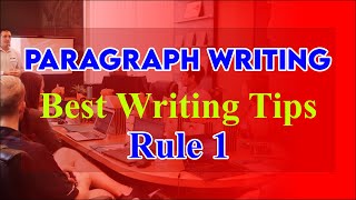 Paragraph Writing in English | How to write a paragraph | Rule 1