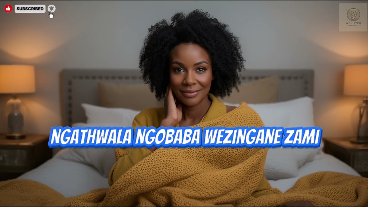 Ngathwala ngobaba wezingane zami