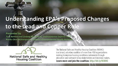 NSHHC Webinar – Understanding EPA's Proposed Changes to the Lead and Copper Rule