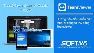 Hướng dẫn cách điều khiển điện thoại di động từ PC bằng Teamviewer screenshot 2