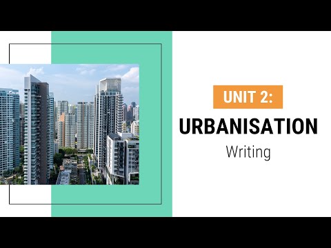 Video Unit 2: Urbanisation - Writing - English 12 [OLM.VN] - youtube