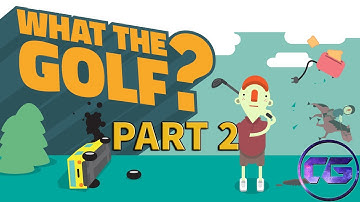 What the Golf Gameplay walkthrough Part 2 Apple arcade 9+