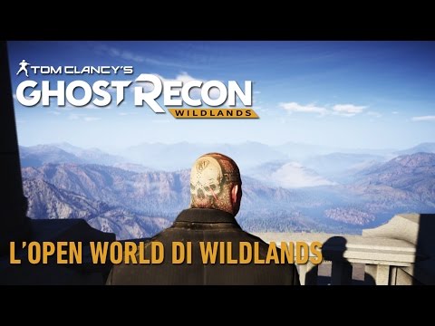 Tom Clancy's Ghost Recon Wildlands: L'Open World di Wildlands