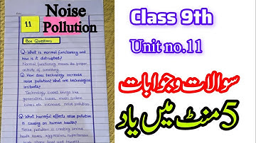 English class 9th||Unit 11|| Noise Pollution||Questions Answers