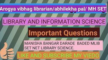 Arogya vibhag/MH SET/ Abhilekhapal Important Question Library And Information Science.