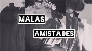 Video thumbnail of "Malas Amistades-Vanessa Zamora (letra)"