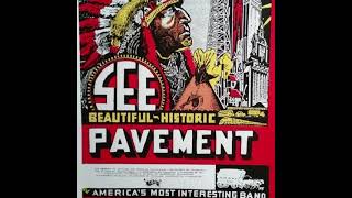 Pavement - Half A Canyon/Baba O&#39;Riley