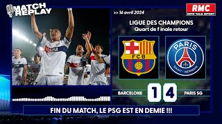 Barcelone 1-4 PSG : Le goal replay d'un quart historique avec les commentaires RMC